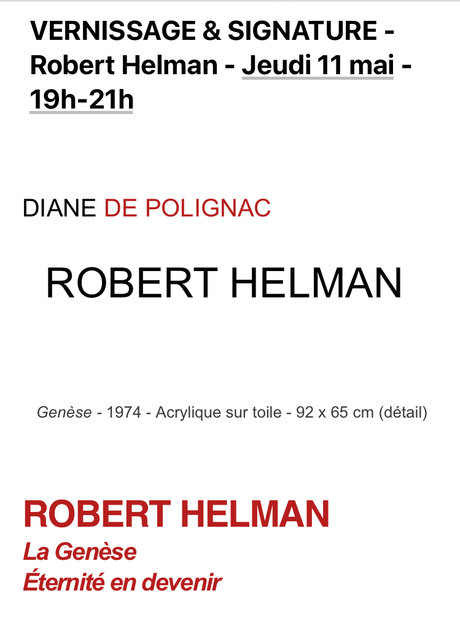 Galerie Diane de Polignac – exposition Robert Helman. « La Genèse – Eternité en devenir » à partir du 11 Mai 2023.