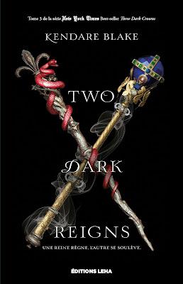 Three Dark Crowns, tome 3 - Two Dark Reigns Three Dark Crowns, tome 3 - Two Dark Reigns