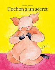 Cochon a un secret