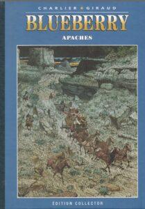 Blueberry, Apaches (Charlier, Giraud) – Editions Altaya – 13,99€