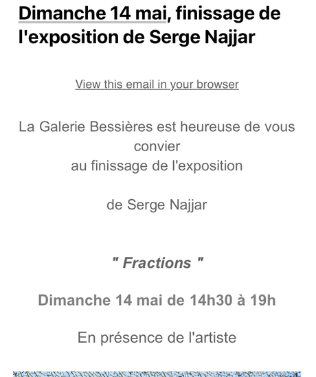 Galerie Bessières – finissage exposition Serge Najjar « FRACTIONS »