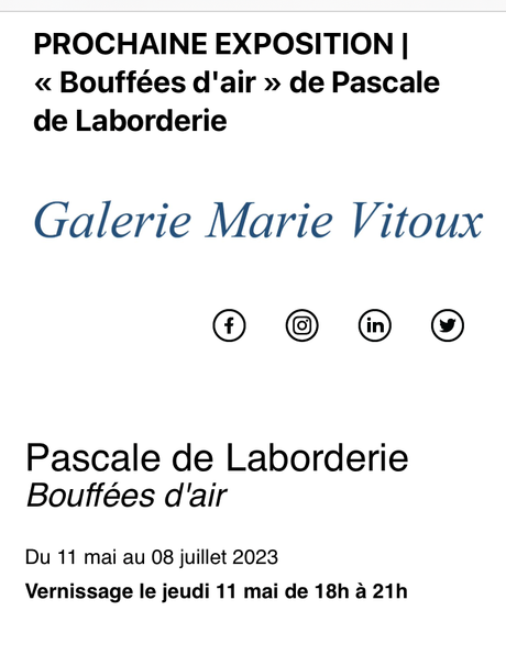 Galerie Marie Vitoux  – exposition « Bouffées d’air » de Pascale de Laborderie- à partir du 11 Mai 2023.