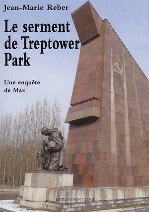 Le serment de Treptower Park, de Jean-Marie Reber