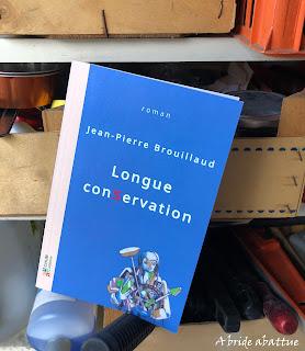 Longue conservation de Jean-Pierre Brouillaud