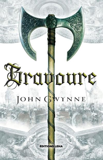 Bravoure John Gwynne