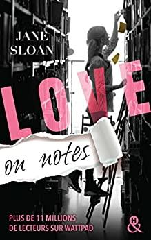 Mon avis sur Love on Notes de Jane Sloan