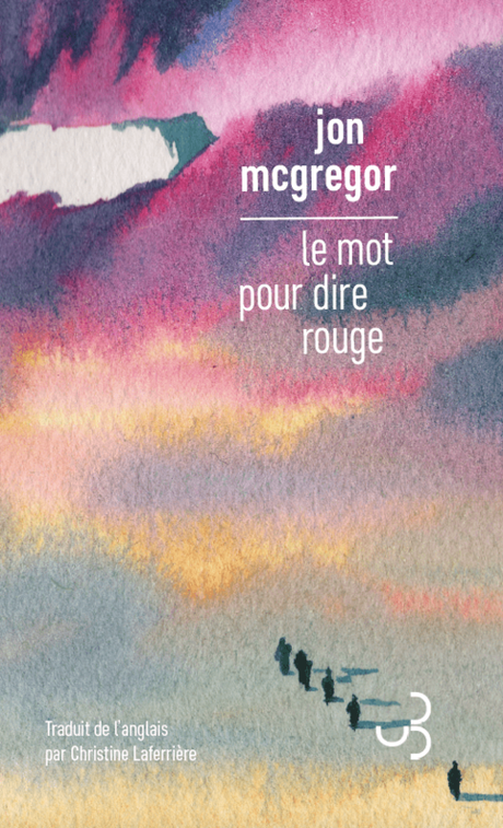 Le mot pour dire rouge : Jon McGregor réussit une romance polaire glaciale et chaleureuse à la fois ! Capture-d’écran-2023-02-08-à-17