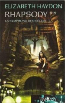 La Symphonie des Siècles, tome 2 - Rhapsody, deuxième partie