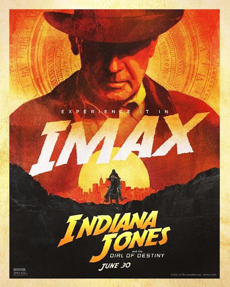 Affiche IMAX pour Indiana Jones et le cadran de la destinée de James Mangold