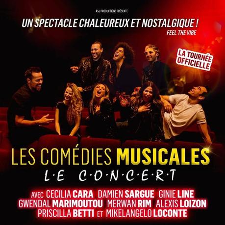 🎶🎤Les Comédies Musicales - Le Concert Évènement  NOUVELLE TOURNÉE 2024 ! 