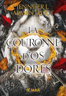 Le sang et la cendre #3 La couronne d'os dorés de Jennifer L Armentrout