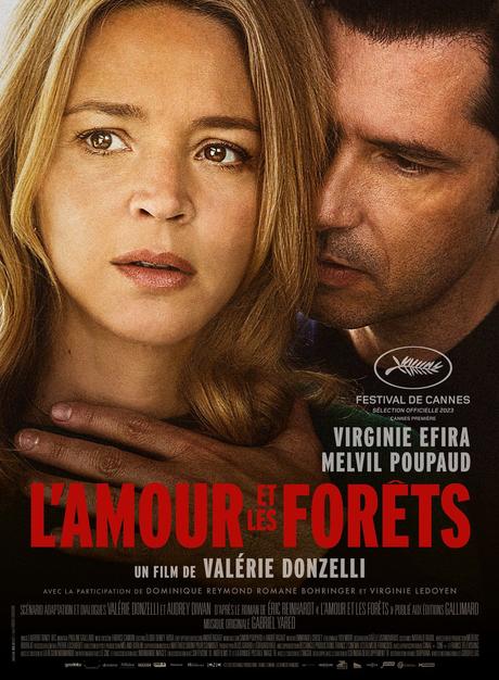 L'Amour et les Forêts (2023) de Valérie Donzelli
