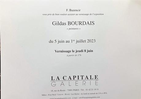 Galerie La Capitale – exposition Gildas Bourdais 5 Juin au 1er Juillet 2023.