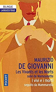 Les Vivants et les Morts suivi de Mamounette / I vivi et i morti seguito da Mammarella