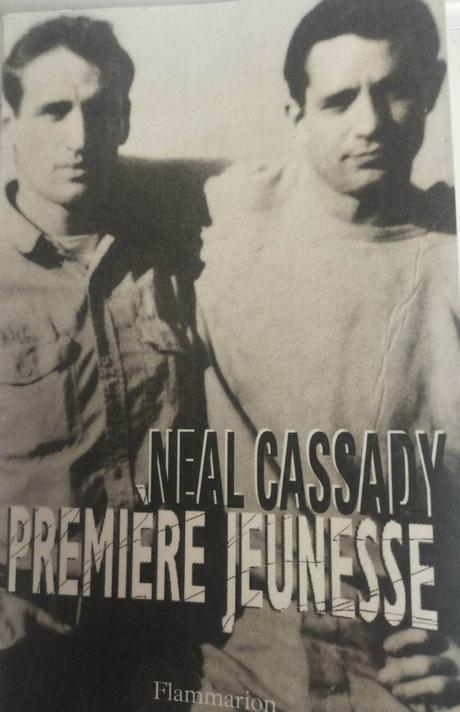 Neal Cassady : Première jeunesse : (Dosette de lecture n°63)