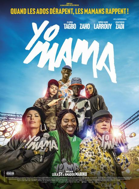 🎬YO MAMA avec Claudia Tagbo, Zaho, Sophie-Maire Larrouy et Jean-Pascal Zadi au Cinéma le 5 Juillet 2023