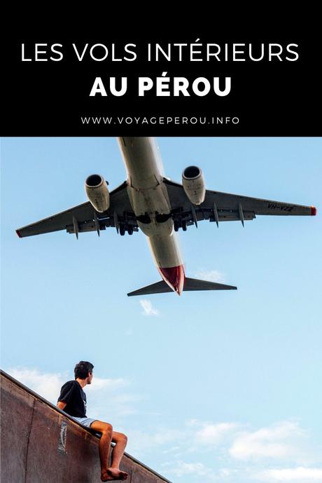 Les vols intérieurs au Pérou