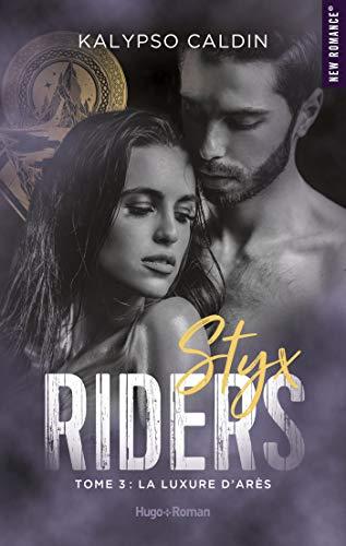 'Styx Riders, tome 4 : La vengeance de Méduse'de Kalypso Caldin