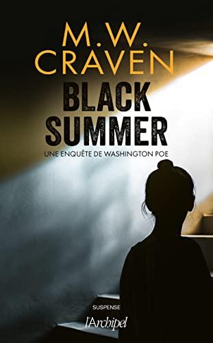 News : Black Summer - MW Craven (L'Archipel)