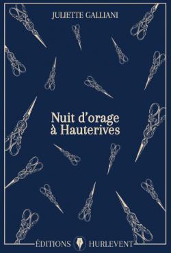 Nuit d'orage à Hauterives par Galliani