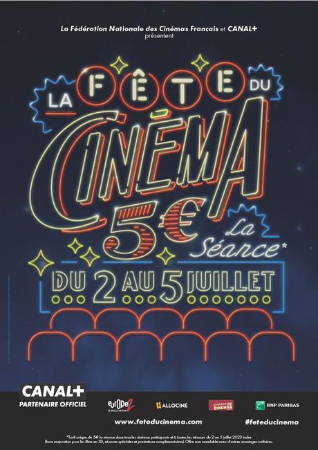 🎬Fête du Cinéma - Du 2 au 5 juillet, 5€ pour tous et à toutes les séances