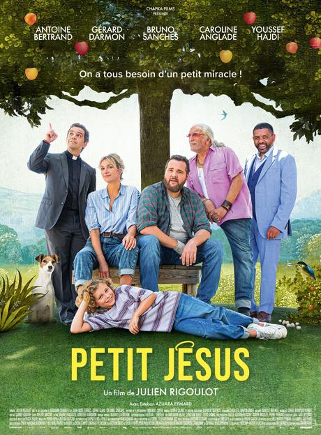 🎬PETIT JÉSUS, avec Antoine Bertrand, Gérard Darmon, Bruno Sanches... au Cinéma le 12 Juillet 2023