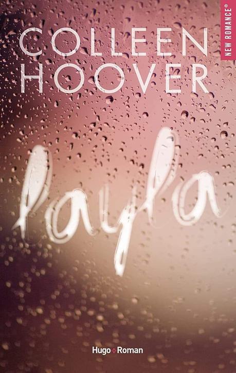 Ma ChRoNiQuE : Layla de Colleen Hoover