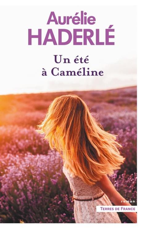 Un été à Cameline, d’Aurélie Haderlé