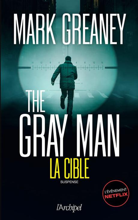 The Gray Man 2. La Cible de Mark Greaney 61aYx9LqUaL