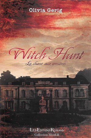Witch Hunt, d'Olivia Gerig