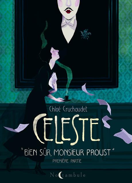 Céleste (première partie), Chloé Cruchaudet… ma BD de la semaine !! Céleste (première partie), Chloé Cruchaudet… ma BD de la semaine !!