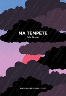 Ma tempête d’Eric Pessan
