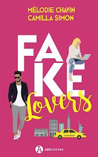 Fake Lovers de Mélodie Chavin et Camilla Simon