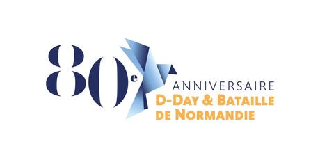 80e anniversaire du Débarquement et de la Bataille de Normandie !