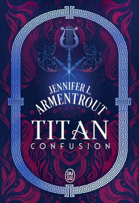 'Titan, tome 1 : Confusion' de Jennifer L. Armentrout