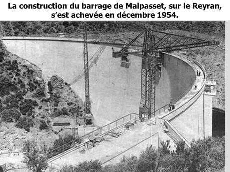 La France - L'histoire du barrage de Malpasset