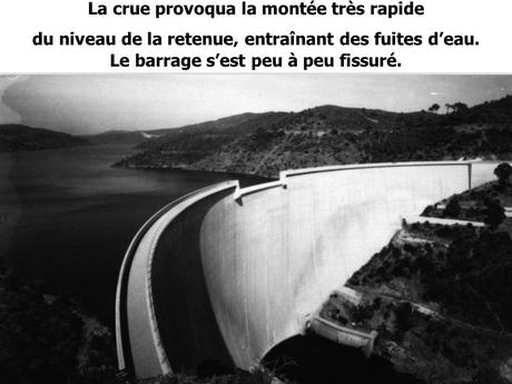 La France - L'histoire du barrage de Malpasset