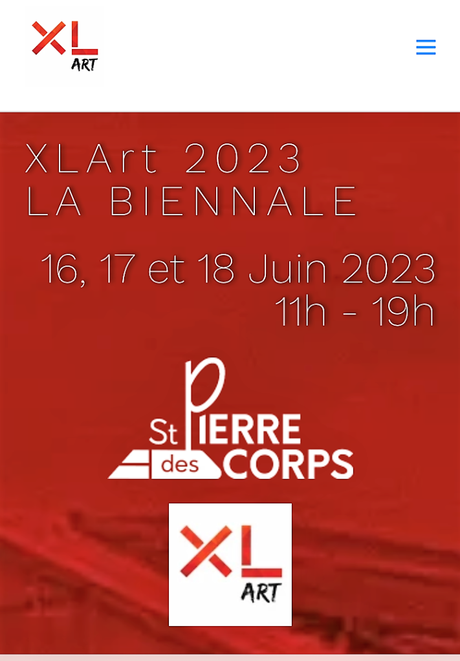 XL ART 2023. « La Biennale »16/17/18 Juin à ST.Pierre des Corps.