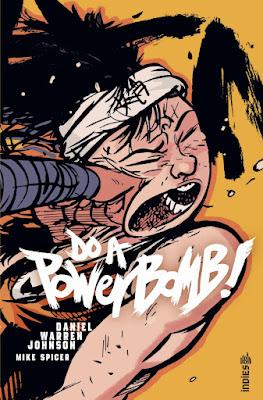 DO A POWERBOMB ! : DANIEL WARREN JOHNSON, DU CATCH, DU GRAND SPECTACLE