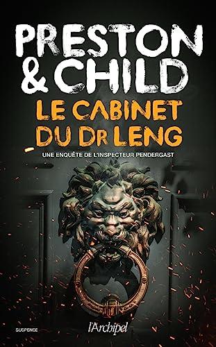 News : Le Cabinet du Dr Leng - Preston & Child (L'Archipel)