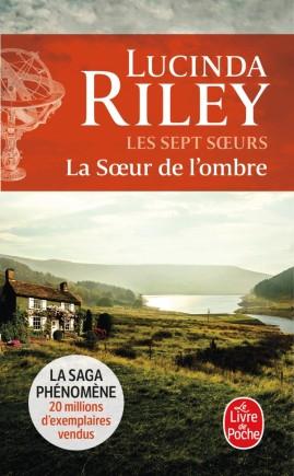 'Les sept sœurs, tome 3 : La Sœur de l'ombre'de Lucinda Riley