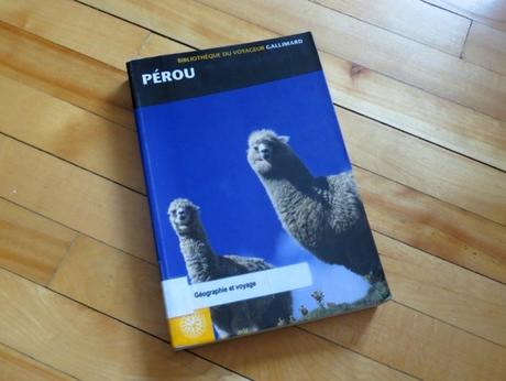 Guides de voyage sur le Pérou Guides de voyage sur le Pérou