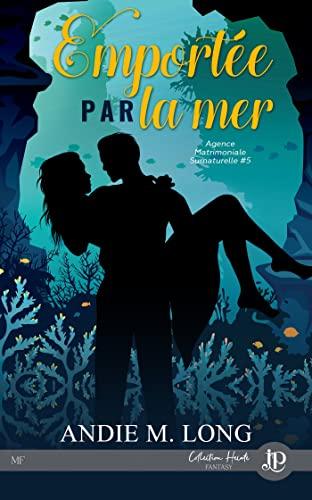 Mon avis par Emportée par la mer d'Andie M Long Mon avis par Emportée par la mer d'Andie M Long