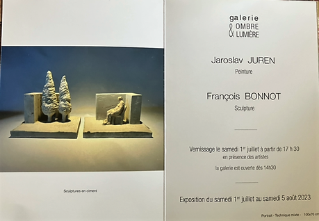 Galerie Ombre et Lumière – Venterol (Drôme Provencale) EXPOSITION / Jaroslav Juren & François Bonnot. 1er Juillet au 5 Août 2023.