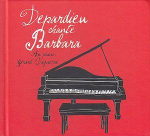 Depardieu chante Barbara