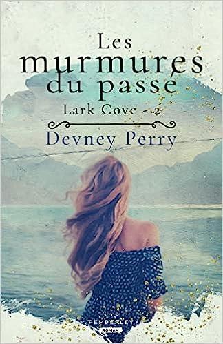 Mon avis sur Les murmures du passé de Devney Perry Mon avis sur Les murmures du passé de Devney Perry