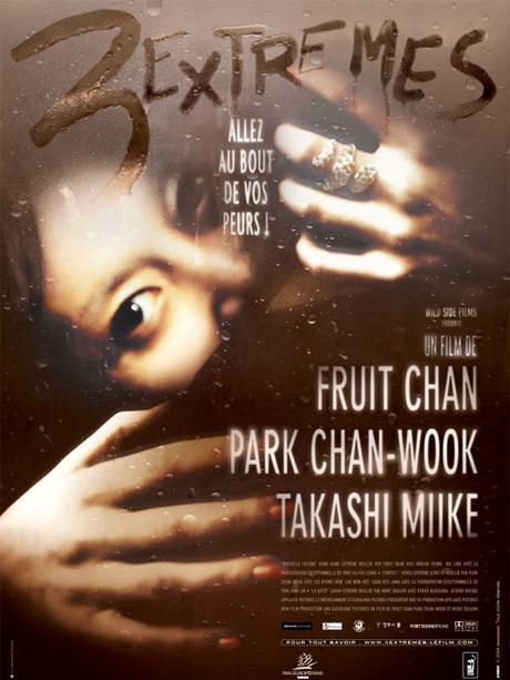 Trois Extrêmes (2004) de Park Chan-Wook, Takashi Miike et Fruit Chan