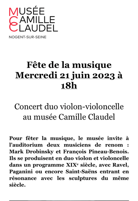 Musée Camille Claudel (Nogent sur Marne) Fête de la Musique – 21 Juin 2023.