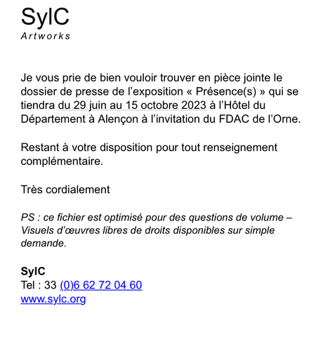 FDAC (Orne) SYLC    « Présence(S)  29 Juin au 15 Octobre 2023.