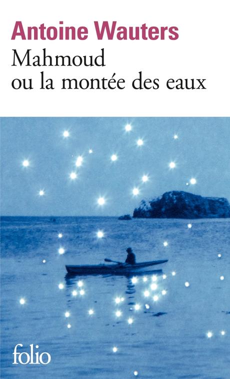 L’été en poche (02): Mahmoud ou la montée des eaux